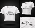AUTISM ADVOCATE. (Women’s Crop Tee)